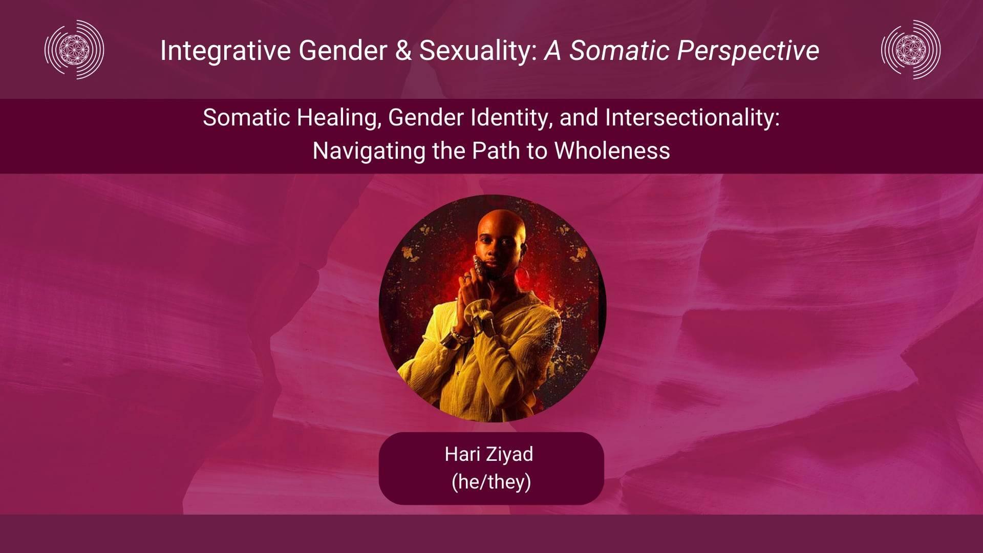 Somatic Healing, <b>Gender Identity</b>, and Intersectionality ...